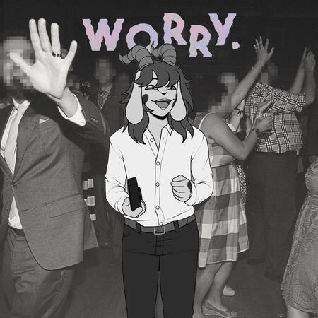 worry
